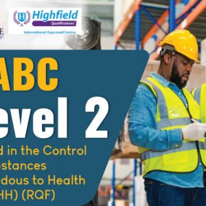 Highfield Level 2 Award in the Control of Substances Hazardous to Health (RQF) | 27-07-2025 | Online
