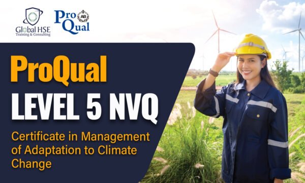 ProQual Level 5 Certificate in the Management of Adaptation to Climate Change
